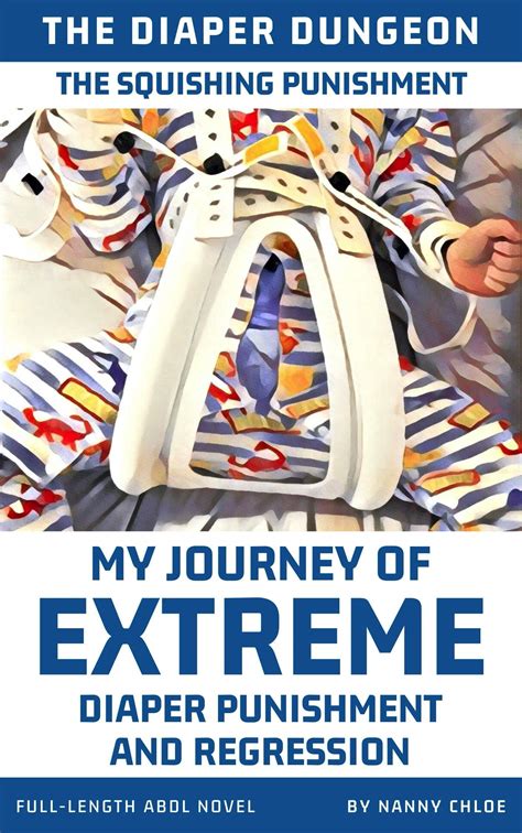 punishment diaper|The Squishing Punishment: My Journey of Extreme Diaper .